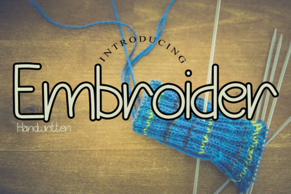Embroider: A Sweet Handwritten Font