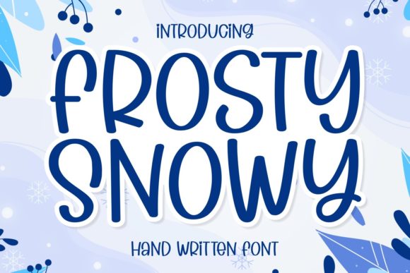 Frosty Snowy Font for Crafters