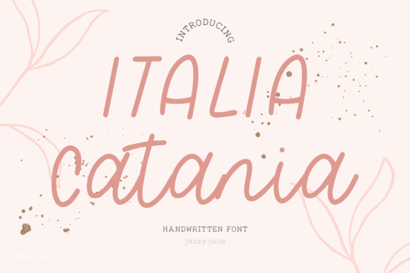 Italia Catania: A Font for Creative Campaigns