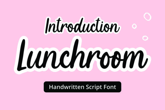 Lunchroom: A Font That Adds Charm to Your Brand