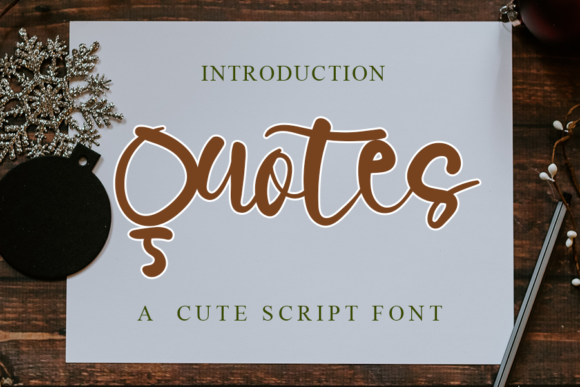 Quotes: A Refined Script Font